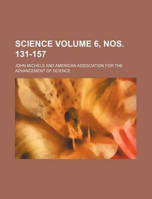 Book cover for Science Volume 6, Nos. 131-157