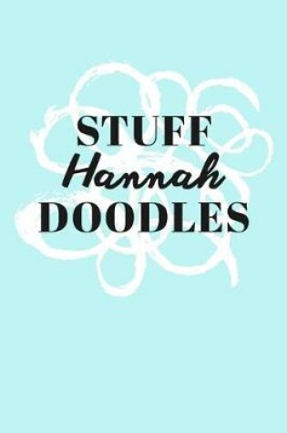 Cover of Stuff Hannah Doodles