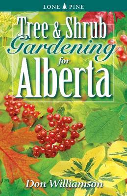 Book cover for Tree and Shrub Gardening for Alberta