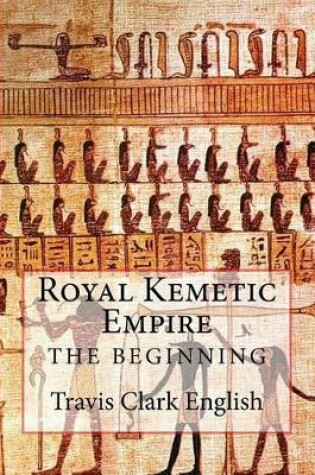 Cover of Royal Kemetic Empire