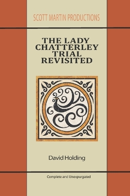 Book cover for The Lady Chatterley Trial Revisited