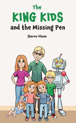 Book cover for The King Kids and the Missing Pen
