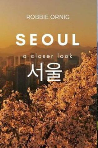 Cover of Seoul - A closer look