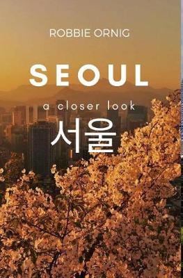 Book cover for Seoul - A closer look