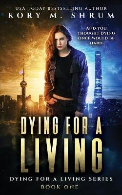 Book cover for Dying for a Living