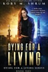 Book cover for Dying for a Living