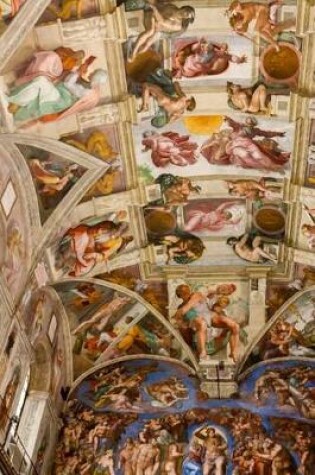 Cover of Sistine Chapel Looking Up at Michelangelo's Artwork Journal