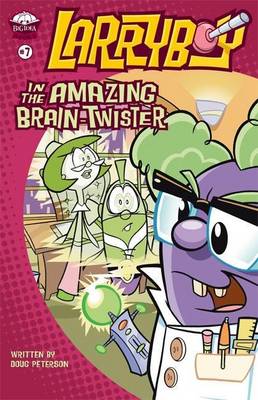 Cover of Larryboy in the Amazing Brain-Twister