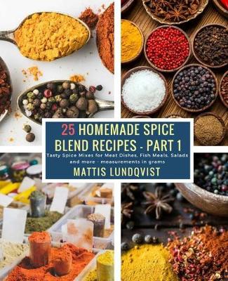 Book cover for 25 Homemade Spice Blend Recipes - Part 1