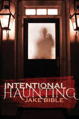 Book cover for Intentional Haunting