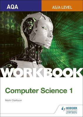 Book cover for AQA AS/A-level Computer Science Workbook 1