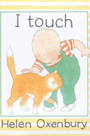 Cover of I Touch Board Book