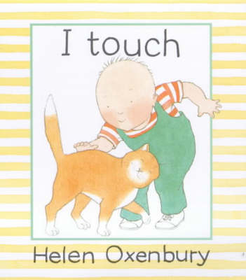 Book cover for I Touch Board Book