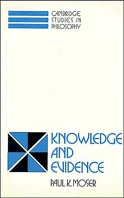 Book cover for Knowledge and Evidence