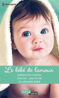 Book cover for Le Bebe de L'Amour