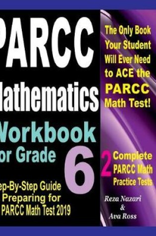 Cover of PARCC Mathematics Workbook For Grade 6