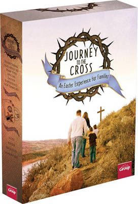 Book cover for Journey to the Cross: An Easter Experience for Families Kit