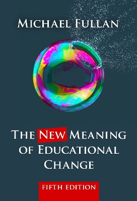 Book cover for The New Meaning of Educational Change