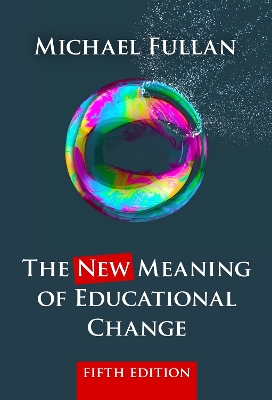 Book cover for The New Meaning of Educational Change