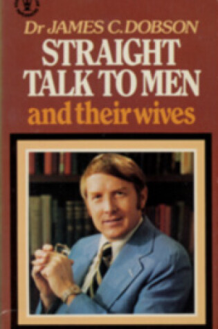 Cover of Straight Talk to Men and Their Wives