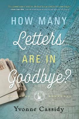 Book cover for How Many Letters Are In Goodbye?
