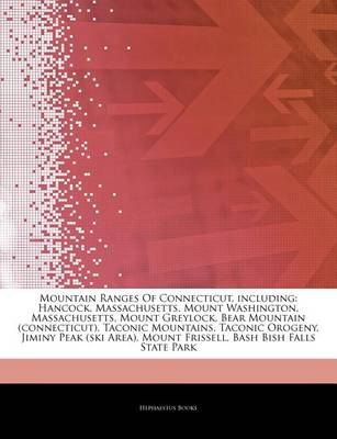 Cover of Articles on Mountain Ranges of Connecticut, Including