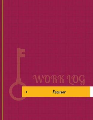 Book cover for Focuser Work Log