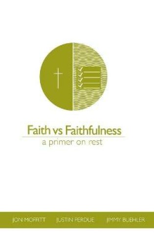 Cover of Faith vs Faithfulness