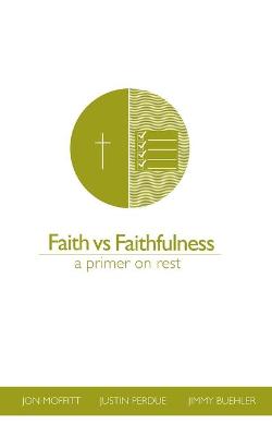 Book cover for Faith vs Faithfulness