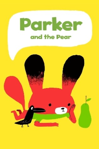 Cover of Parker and the Pear