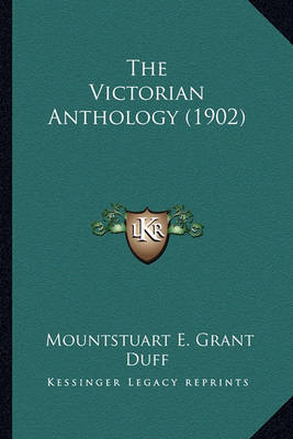 Book cover for The Victorian Anthology (1902) the Victorian Anthology (1902)