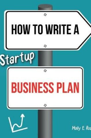 Cover of How To Write A Startup Business Plan