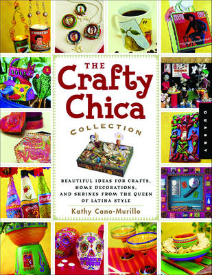 Book cover for The Crafty Chica Collection