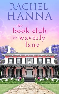 Book cover for The Book Club On Waverly Lane