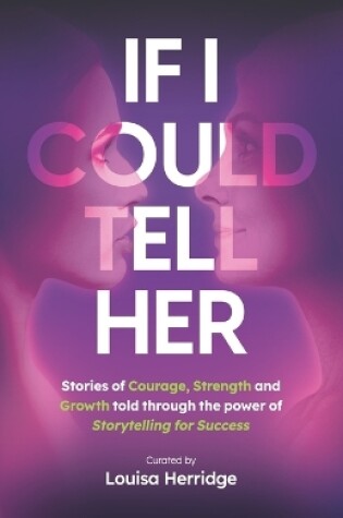 Cover of If I Could Tell Her