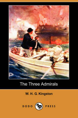 Book cover for The Three Admirals (Dodo Press)