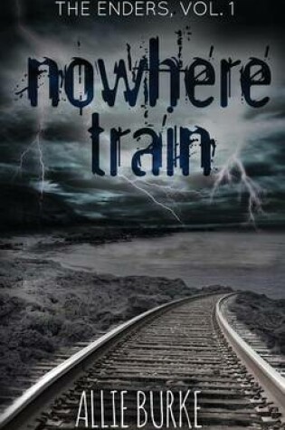 Cover of Nowhere Train