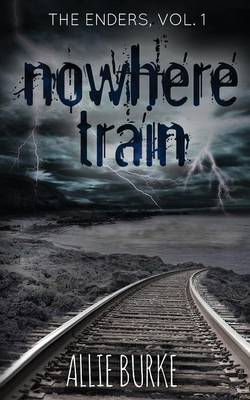 Book cover for Nowhere Train