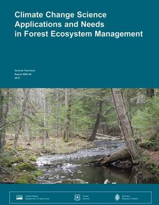 Book cover for Climate Change Science Applications and Needs in Forest Ecosystem Management