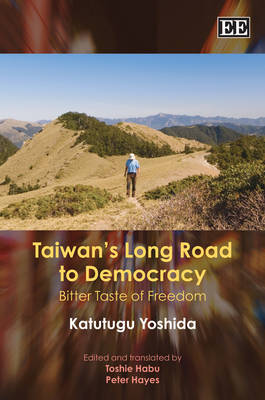 Book cover for Taiwan's Long Road to Democracy - Bitter Taste of Freedom