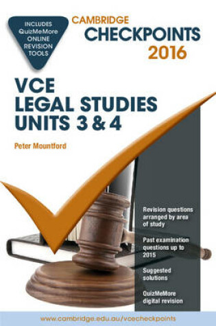 Cover of Cambridge Checkpoints VCE Legal Studies Units 3 and 4 2016 and Quiz Me More