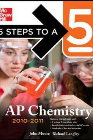 Cover of 5 Steps to a 5 AP Chemistry, 2010-2011 Edition