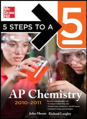 Book cover for 5 Steps to a 5 AP Chemistry, 2010-2011 Edition