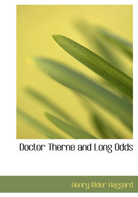 Book cover for Doctor Therne and Long Odds