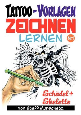 Book cover for Tattoo-Vorlagen zeichnen lernen Nr.1