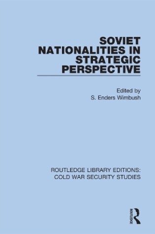 Cover of Soviet Nationalities in Strategic Perspective