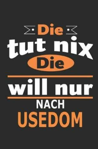Cover of Die tut nix Die will nur nach Usedom