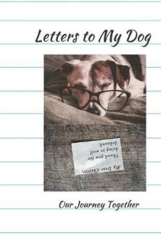 Cover of Letters To My Dog