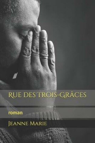 Cover of Rue des Trois-Graces