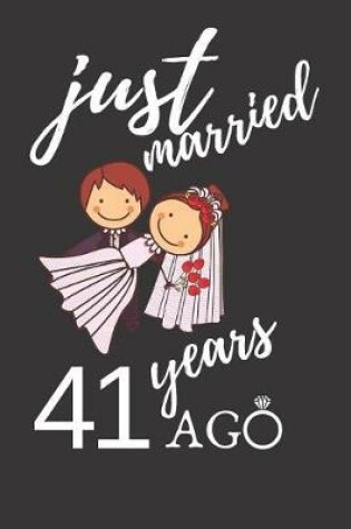 Cover of Just Married 41 Years Ago